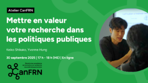 Mettre en valeur votre recherche dans les politiques publiques