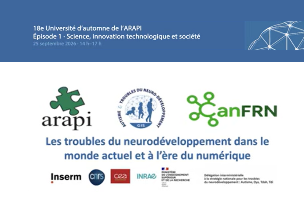 Webinaire ARAPI-GIS 2026 Les TND dans le monde actuel et l’ère du numérique